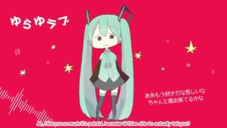 【初音ミク】ゆらゆラブ Wobbl-ove English Subtitles【オリジナル】