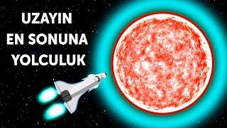 Uzayın En Sonuna Bir Yolculuk