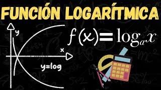 La FUNCIÓN LOGARÍTMICA y su RELACIÓN con la FUNCIÓN EXPONENCIAL  ¿Qué es la función LOGARÍTMICA?