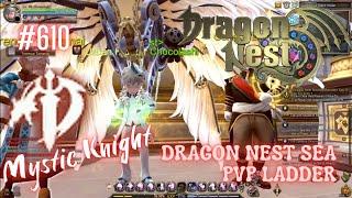 #610 Mystic Knight So Strong in PVP  Dragon Nest SEA PVP Pre Ladder