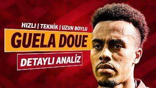 Guela Doue Kimdir?  Galatasaraya Faydalı Olur mu?  Detaylı Transfer Analizi #galatasaray