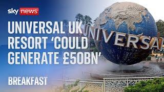 First Universal theme park in Europe to generate £50bn of economic benefits for UK