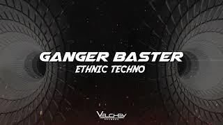 Ganger Baster - Ethnic Techno Boosted Dance Bass