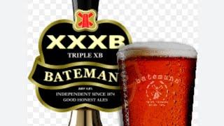 Batemans XXXB Beer Review