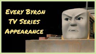 Every Byron TV Series Appearance  Thomas and Friends Compilation