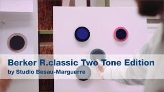 Berker R.classic Two Tone Edition by Studio Besau-Marguerre