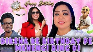 Diksha Ke Birthday Pe Mehengi Ring Di Bharti Singh  Haarsh Limbachiyaa  Golla