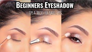 HOW TO APPLY EYESHADOW FOR BEGINNERS  MUST SEE