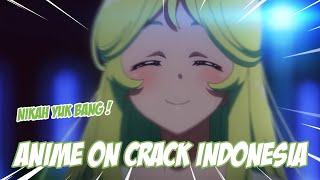 Anime Crack Indonesia 23 - Maskawin LAMBORGHINI