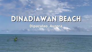 Lets go Places Dinadiawan Beach