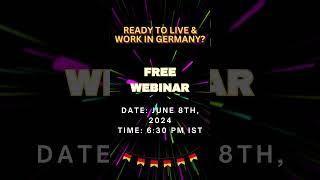 Free Webinar  Live And Work In Germany   #ytshorts #nidhinagori