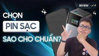 Tiêu chí chọn pin sạc dự phòng bạn đã biết chưa???  Thế Giới Phụ Kiện