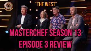 Masterchef Season 13 Episode 3 Review