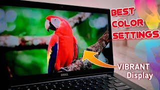 Best Display Color settings for Laptop 2023  Desktop Best Color settings