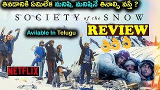Society of the Snow Movie REVIEW Telugu  Society of the Snow Telugu Review  Netflix