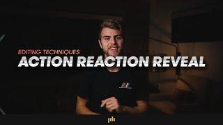 Action Reaction Reveal - B-Roll and Editing Tips  Filmmaking Tips