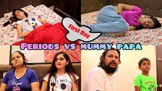 First Day of Periods Vs Mummy & Papa  Every Fathers storyPeriods are blessings  Bindass Kavya