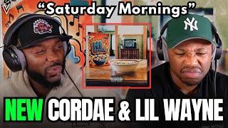 Cordae x Lil Wayne - Saturday Mornings  FIRST REACTION