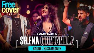 Free Cover Homenaje a Selena Quintanilla - Raquel Bustamante