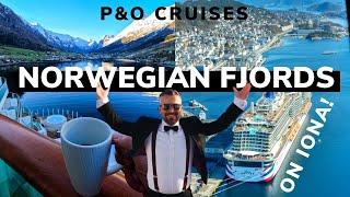Norwegian Fjords Cruise with P&O Cruises  Iona Cruise Ship
