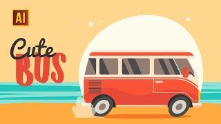 HOW TO DRAW A CUTE BUS IN ADOBE ILLUSTRATOR