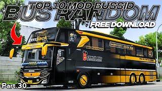 TOP 10 MOD BUS RANDOM Part.30 FREE DOWNLOAD  MOD BUSSID