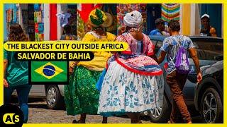 Salvador de Bahia - The Blackest city outside of Africa.