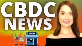  CBDC NEWS Grocery Store Launch Digital Dollar Project Strings & Crypto Ban