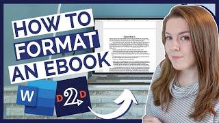 HOW TO FORMAT AN EBOOK - Basic Formatting With Word & Draft2Digital EPUB