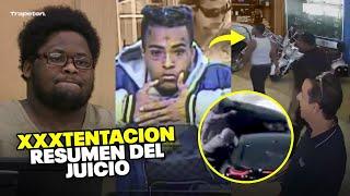 El Juicio de XXXTENTACION I Todo lo que ha pasado Resumen