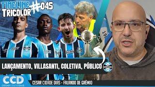 TimeLine Tricolor #045 emocional de Renato grande teste Villasanti nova camisa do Grêmio