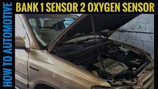 How to Replace the Bank 1 Sensor 2 Oxygen Sensor on a 2005 Toyota Highlander