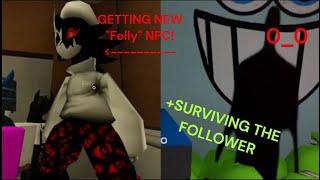 Regretevator   NEW FOLLY NPC + surviving THE FOLLOWER