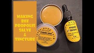 Making Bee Propolis Tincture & Salve