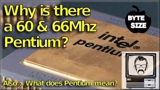 Why is there a Pentium 60 AND 66Mhz? Byte Size  Nostalgia Nerd