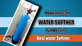 water Softner installation  How to instal water Softner  Hard water to soft water