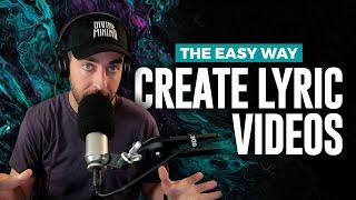 How To Create a Lyric Video Like A Pro The Easiest Way