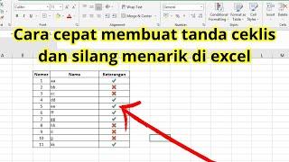 Cara membuat tanda centang dan silang di excel lebih menarik