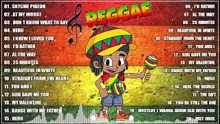 LATEST 100 REGGAE ROMANTIC  LATEST 100 REGGAE ENGLISH SONGS 2024  BEST ENGLISH SONGS 