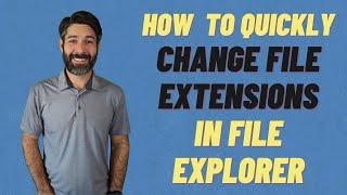 How To Change the File Extension or File Type in Windows 10 in LESS than 2 Minutes