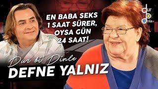 DEFNE YALNIZ BU ŞÖHRET KISKANÇLIĞI HAYATIMI PERİŞAN ETTİ