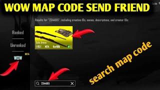 HOW TO WOW MAP CODE SEND FRIEND  HOW TO CREATE CUSTOM ROOMS IN WOW MODE  CREATION CODE BGMIPUBG