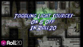 Toggling Light Sources On & Off In Roll20