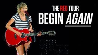 Taylor Swift - Begin Again Live on the Red Tour