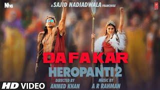 Dafa Kar Full Song  Heropanti 2  Tiger Shroff Tara Sutaria  Heropanti 2 Song