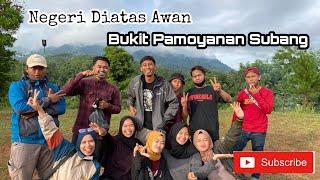 Negeri Diatas Awan  Trip To Pamoyanan Subang  Jawa Barat