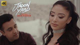 JADON YAAD - OFFICIAL VIDEO - KHIZA FT. OMER NADEEM 2017