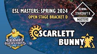 Scarlett vs Bunny - ZvT  ESL SC2 Masters Spring 2024 - Open Stage Bracket D  EPT Tournament