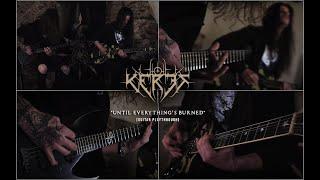 KERES - Until Everythings Burned Guitar Playthrough