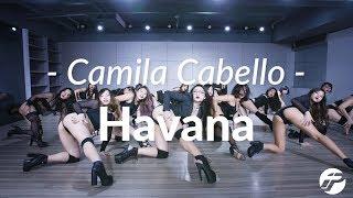 Camila Cabello - Havana  Denise Blue Choreography